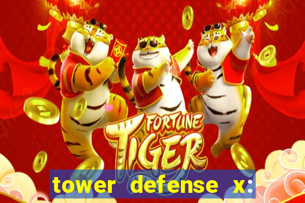 tower defense x: beta codes